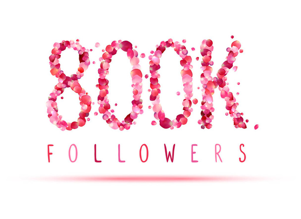 800k (achthunderttausend) Follower - Vektor, Bild