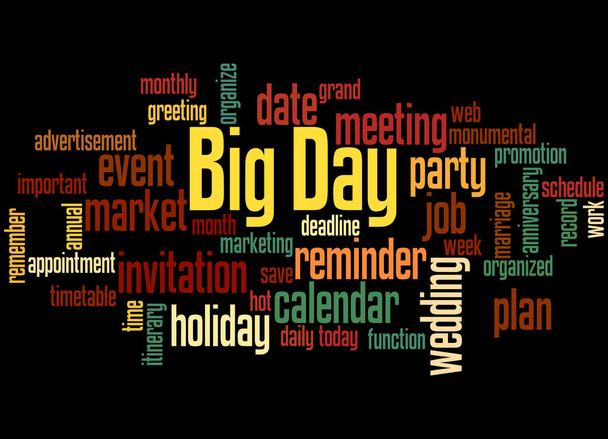 Big Day, word cloud concept - Photo, Image