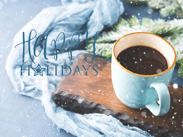 Winter card with coffee wishing Happy holidays - Photo, Image