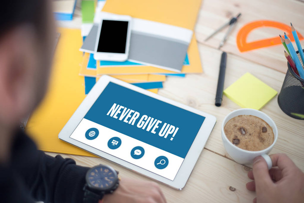 NEVER GIVE UP SCREEN CONCEPT - Foto, imagen