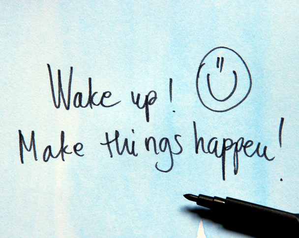 Wake up and make things happen - Φωτογραφία, εικόνα