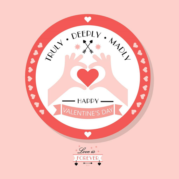 Lindo emblema y distintivos del Día de San Valentín feliz sobre fondo rosa - con las manos mostrando el símbolo del corazón y el mensaje verdadero, profundo y loco
 - Vector, Imagen
