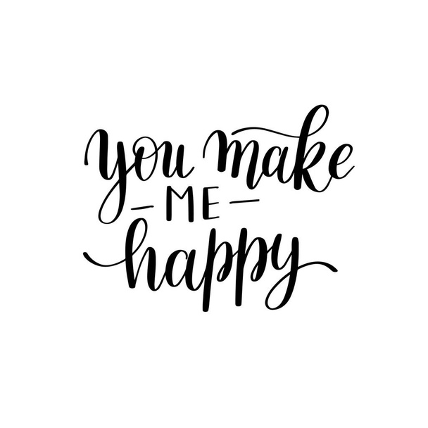 you make my happy black and white hand written lettering about l - Vektor, obrázek