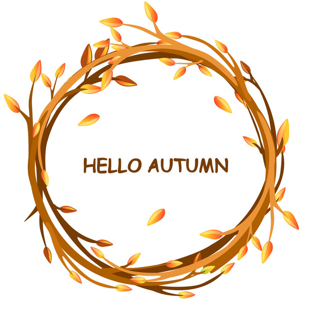 greeting card, HELLO AUTUMN in circle of twigs - Vector, Image
