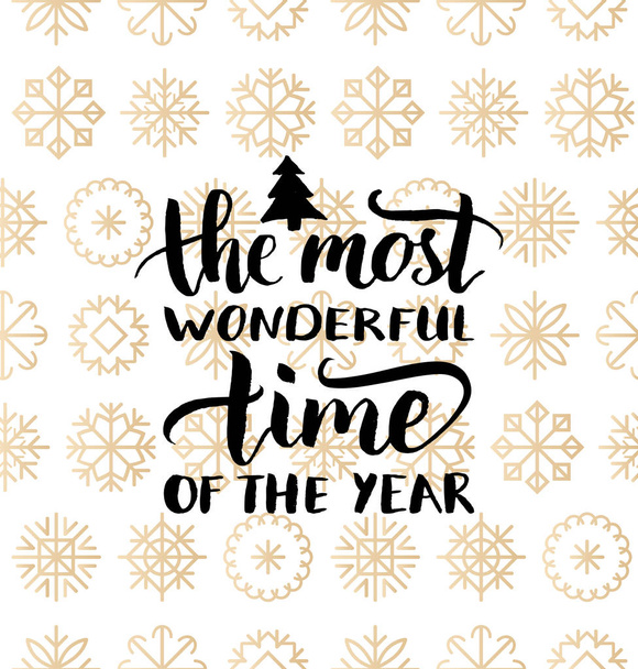 the most wonderful time of the year - Вектор, зображення