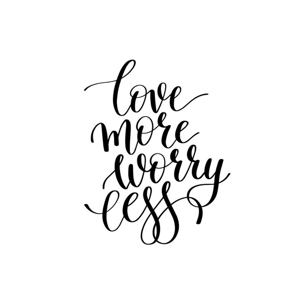 love more worry less black and white hand written lettering phra - Вектор, зображення