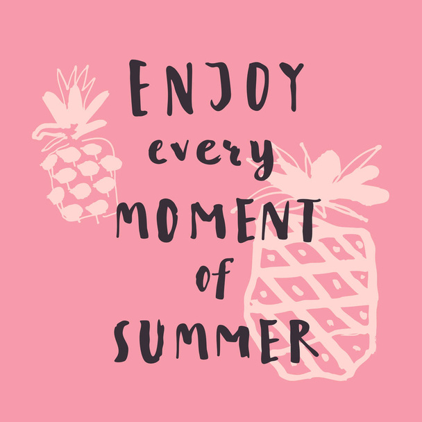Enjoy Every Moment Of Summer - Vektör, Görsel
