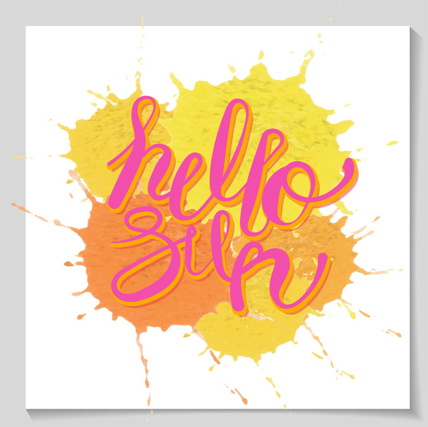 Vector hello sun lettering text on juicy paint drop - Vetor, Imagem