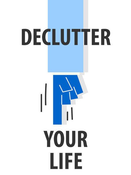 Declutter Your Life typografia wektor ilustracja - Wektor, obraz