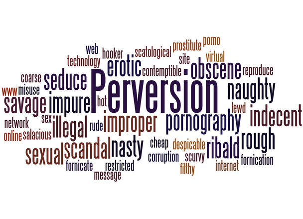Perversion, word cloud concept - Photo, Image