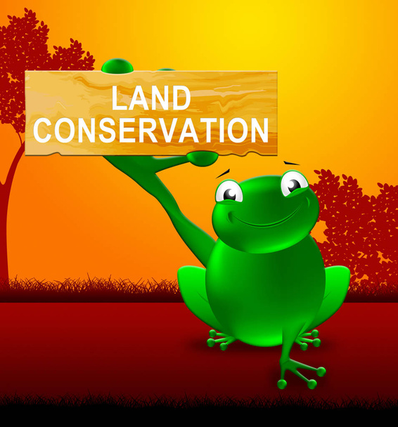 Pozemky zachování znaménko ukazuje přírodní konzervaci 3d Illustratio - Fotografie, Obrázek