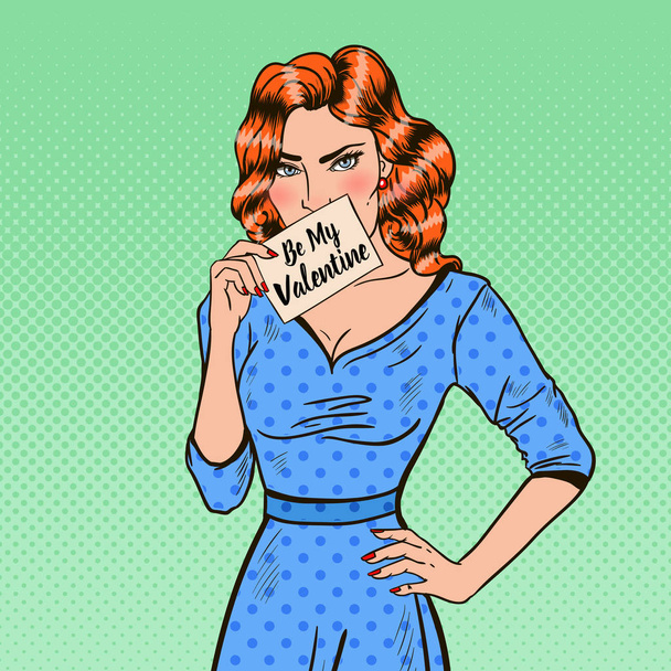 Pop Art Beautiful Woman Holding Card Be My Valentine. Vector illustration - Vector, Image