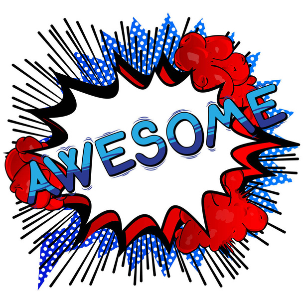 Awesome - Comic book style word. - Vector, Image