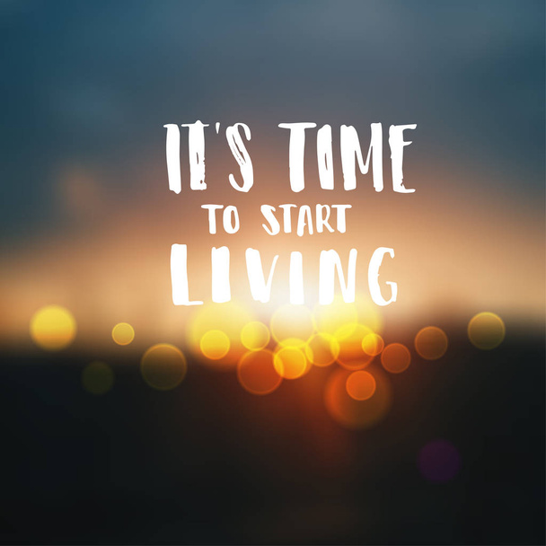 Hand drawn calligraphy. concept handwritten poster. "it`s time to start living" creative graphic template   - Vektor, obrázek