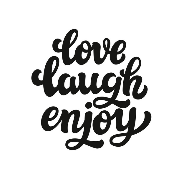 Amour rire profiter. Texte typographique
 - Vecteur, image