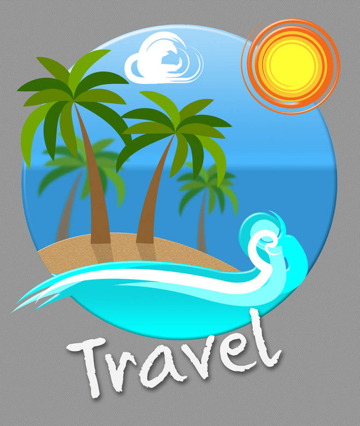 Travel Beach Indicates Tours Expedition And Trips - Zdjęcie, obraz