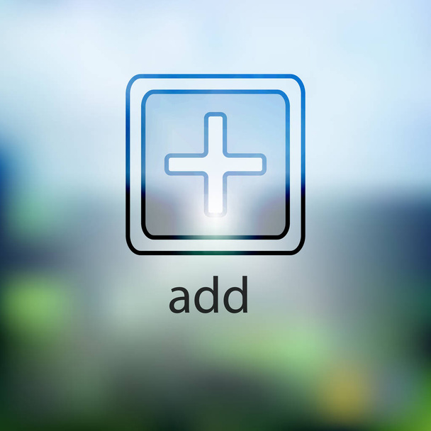 icon add. isolated on background blurred - Vektor, Bild