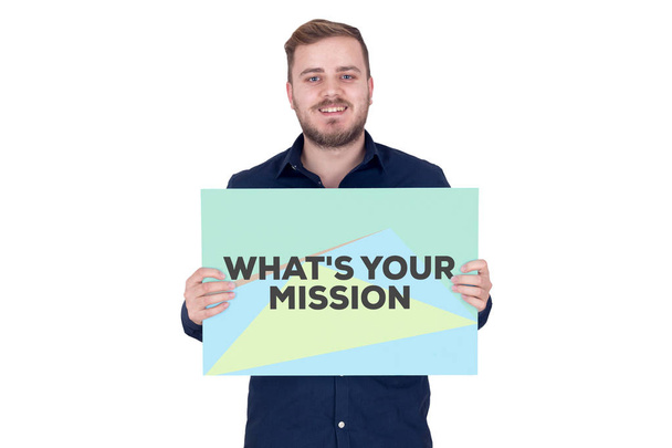 WHAT'S YOUR MISSION CONCEPT - Foto, imagen