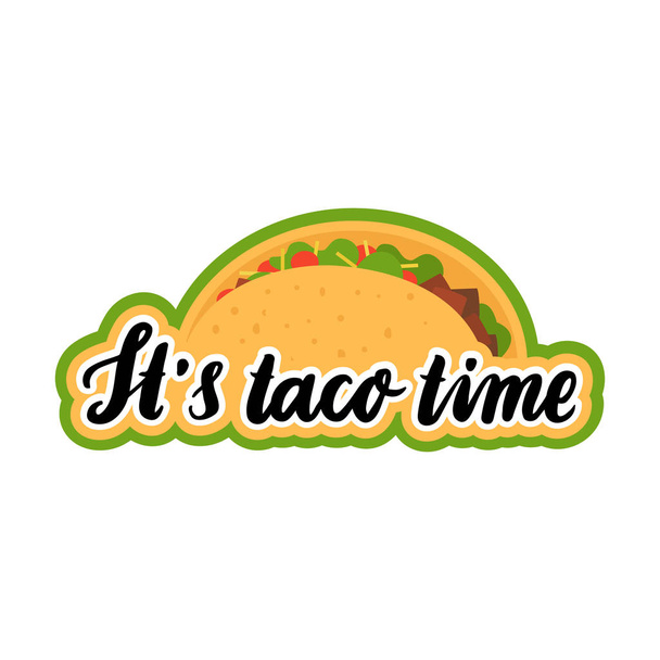 Szkic napis: "It's taco time", z czarnym tuszem z obrazu taco.  - Wektor, obraz