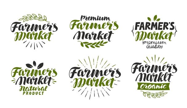 Farmer's market, label. Farm, agriculture, natural or organic product symbol. Lettering, calligraphy vector illustration - Vector, imagen