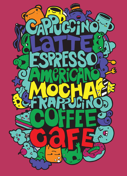 Hand drawing names of popular coffee drinks with cute monsters ,Flat Design Vector illustration. doodle style - Vector, imagen