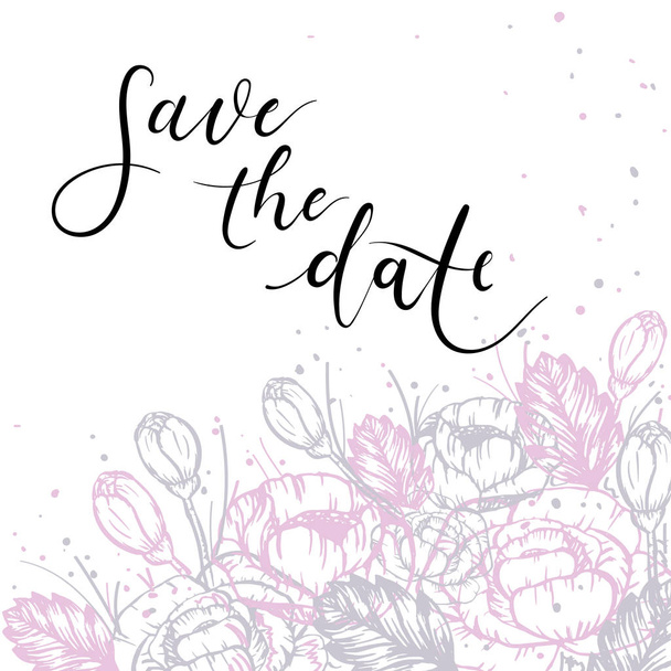 Save The Date Hand Lettering Inscription. Floral Greeting Card. Modern Calligraphy. - Vektor, Bild