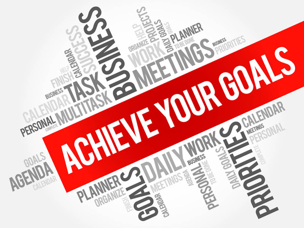 Achieve Your Goals word cloud - Vector, Image