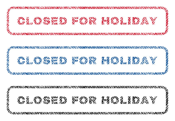 Closed For Holiday Textile Stamps - Vector, Image