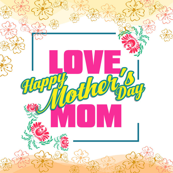 Joyeux lettrage de la fête des mères. Carte de vœux de la fête des mères avec Fleurs
 - Vecteur, image