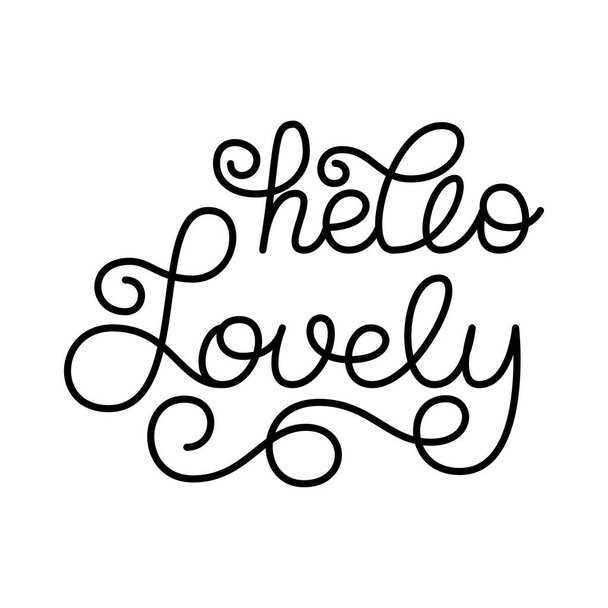 Hand lettering hello Lovely - Vector, afbeelding