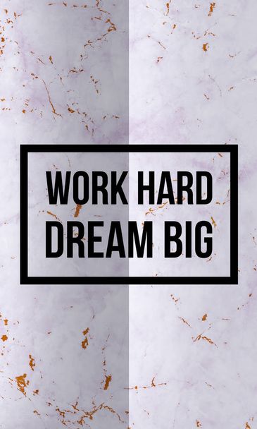  Work hard dream big - Foto, Bild