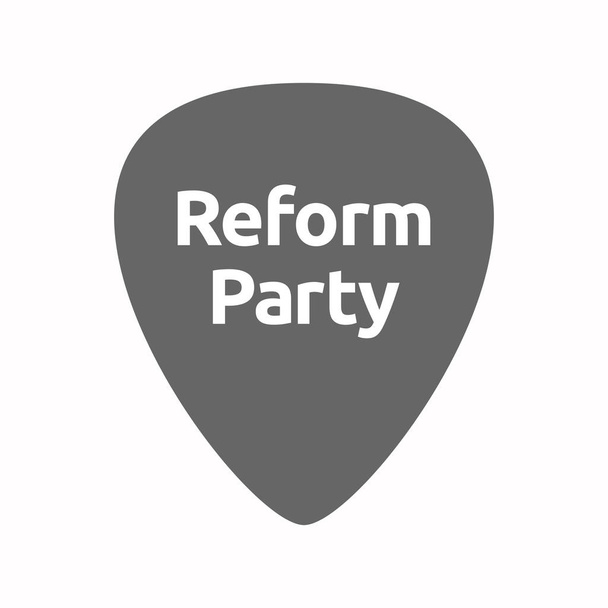 Изолированная гитарная плитра с текстом Reform Party
 - Вектор,изображение