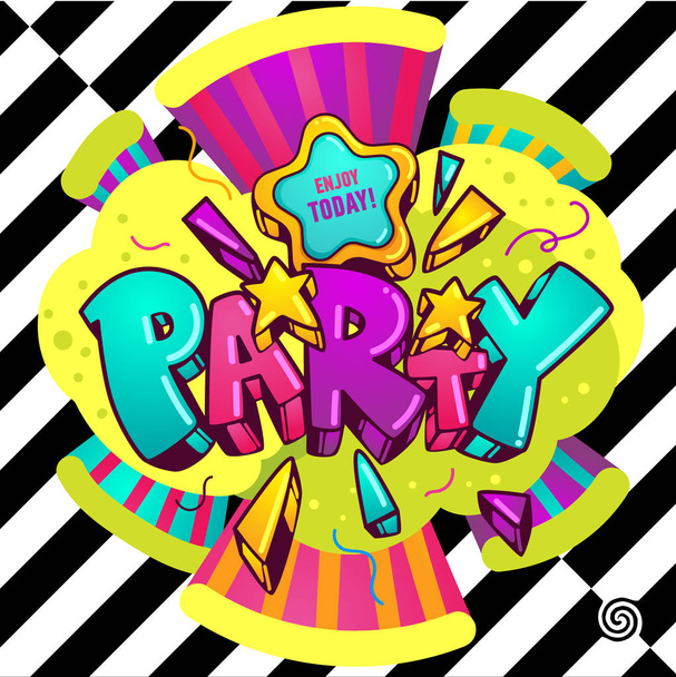 Bright vector illustration "party" on a background of black and white stripes.  - Vector, Image