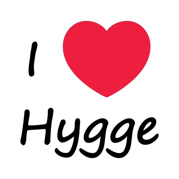 Proste, kocham hygge znak symbolizuje styl życia duński  - Wektor, obraz