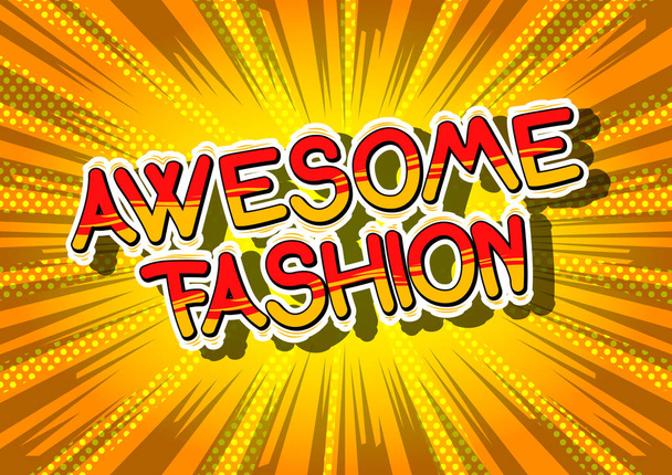 Awesome Fashion - Comic book style word. - Vector, Image