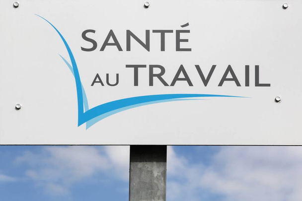 Υγεία στο χώρο εργασίας πινακίδα ονομάζεται στη γαλλική sante au travail - Φωτογραφία, εικόνα