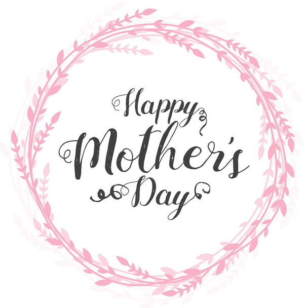 Happy Mothers Day lettering. Handmade calligraphy vector illustration with hand drawn floral wreath. Pink and gray on isolated white background. - Fotoğraf, Görsel