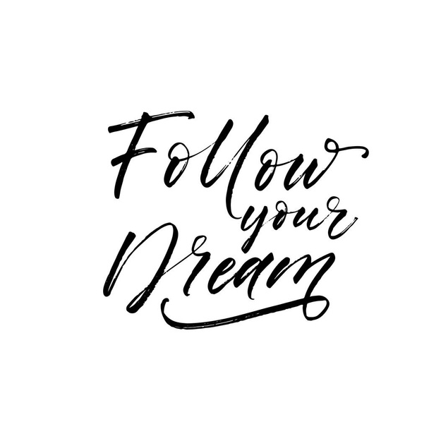 Follow your dream card.  - Διάνυσμα, εικόνα