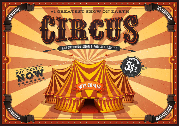 Circus poster background with marquee, big top, elegant titles and grunge texture - Vector, Image