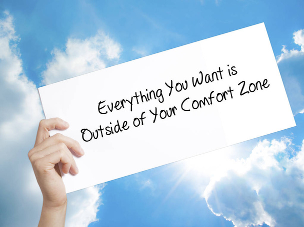 Everything You Want is Outside of Your Comfort Zone Sign on whit - Photo, Image