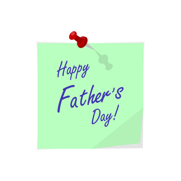Vector sticker with pin and hand drawn lettering Happy Fathers Day. Template for Fathers Day designs. - Vector, Image