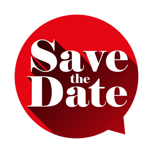 Save the Date sign speech bubble - Vector, Image
