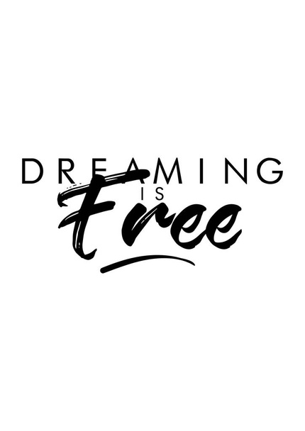 Dreaming is free text  - Вектор,изображение