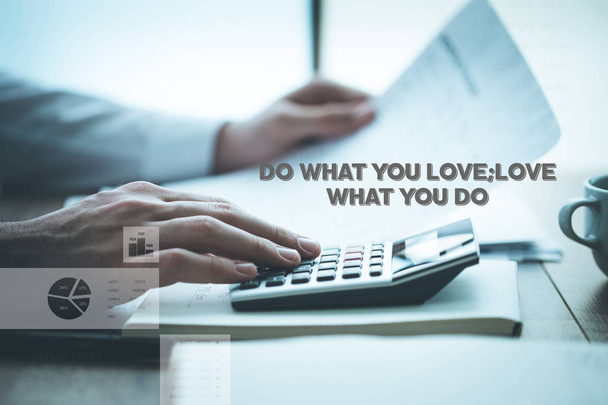 DO WHAT YOU LOVE;LOVE WHAT YOU DO CONCEPT - Photo, image