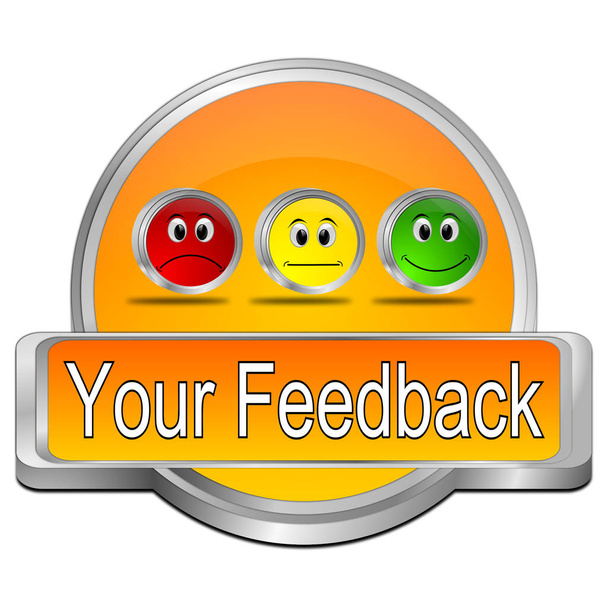 Your Feedback Button - 3D illustration - Photo, Image