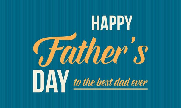 Happy father day vector illustration card - Vector, Image