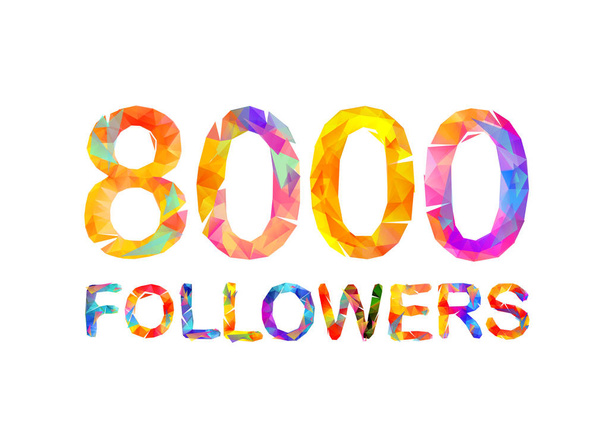 8000 (achttausend) Follower - Vektor, Bild