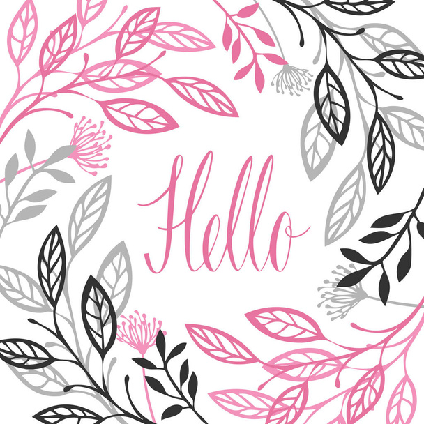 Abstract floral frame Gray and pink color Hello Calligraphy lett - Vektor, kép