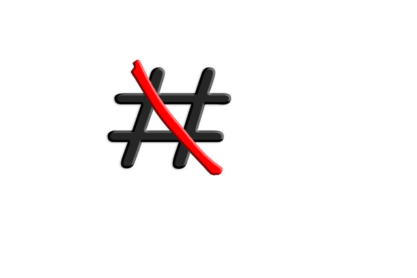 Signs Hashtag # red crossed out.  - Photo, Image