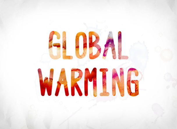 Global Warming Concept Painted Watercolor Word Art - Fotó, kép